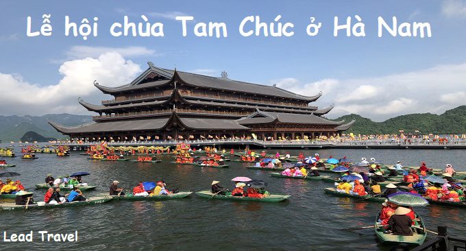 lịch trình tham quan chùa Tam Chúc